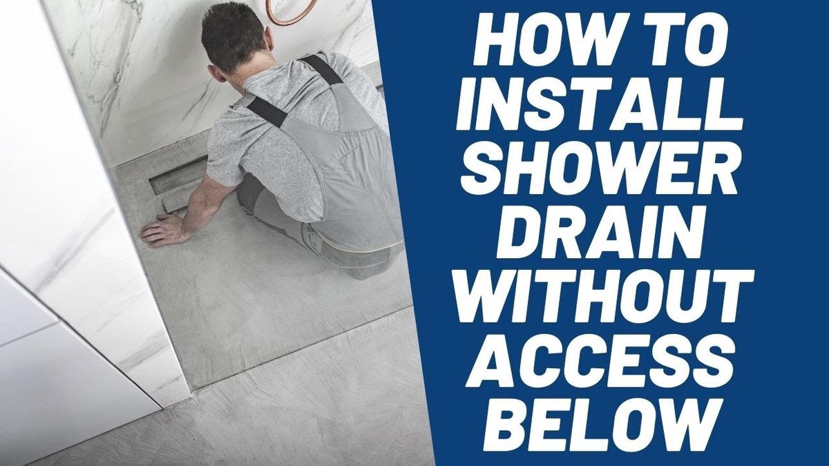 'Video thumbnail for How to Install Shower Drain Without Access Below  [4 Easy Methods To Learn]'
