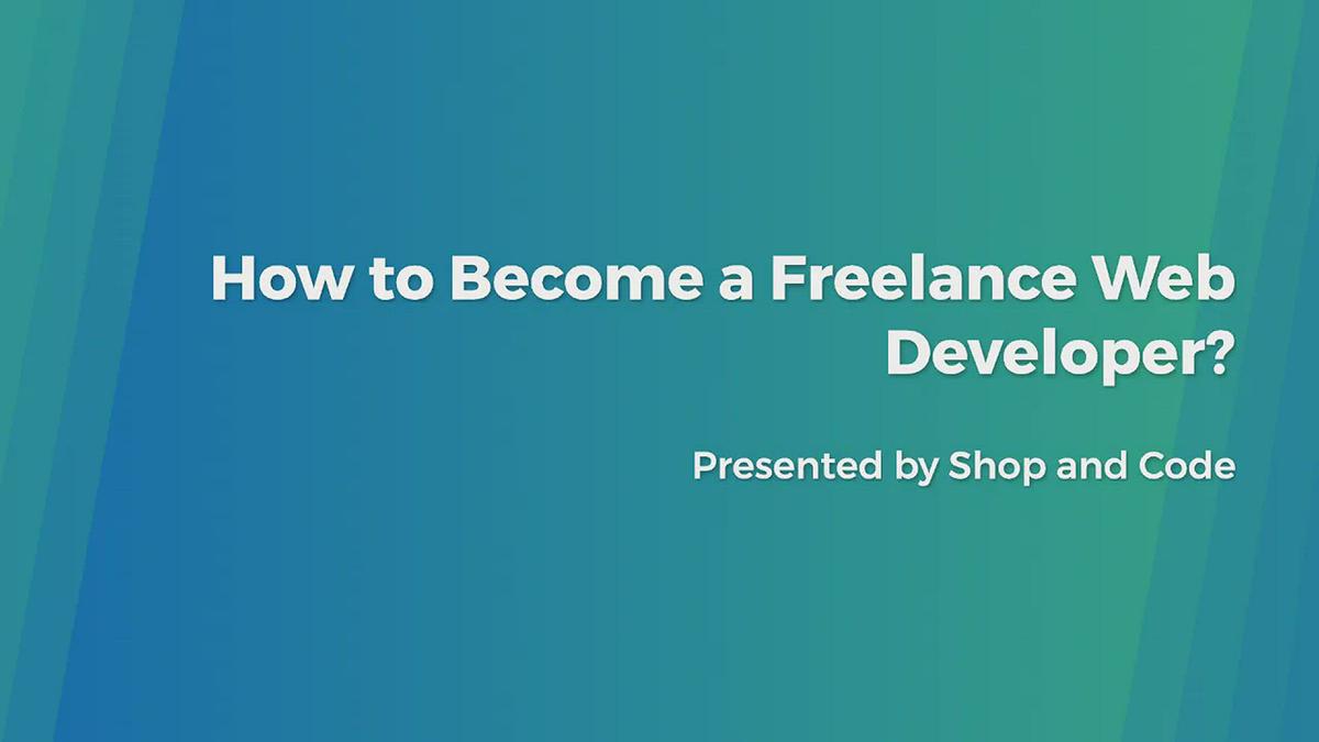 'Video thumbnail for How to Become a Freelance Web Developer?'