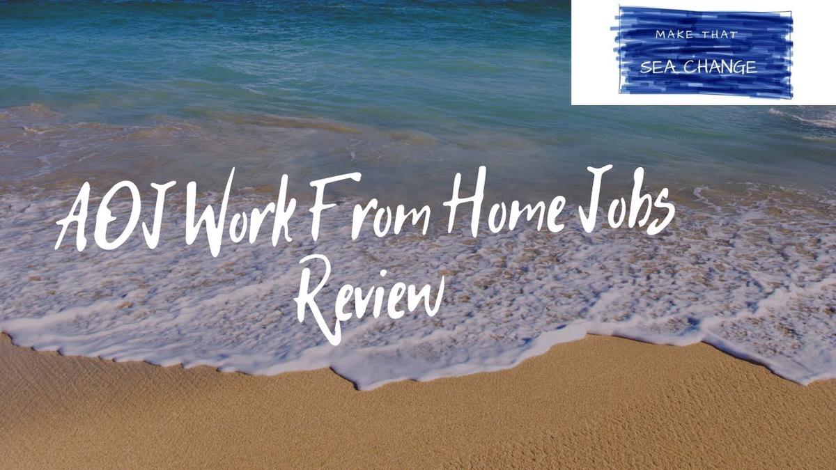 'Video thumbnail for AOJ Work From Home Jobs Review'