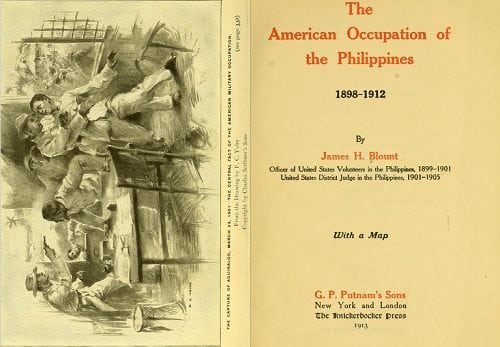 The American Occupation of the Philippines by James H. Blount