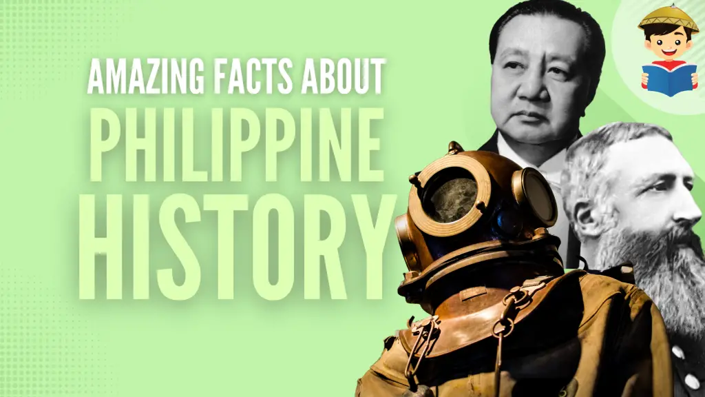 8 Amazing Facts About Philippine History You Never Learned in School