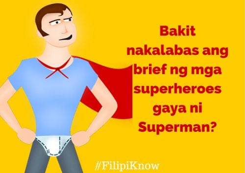 Bakit nakalabas ang brief ni Superman