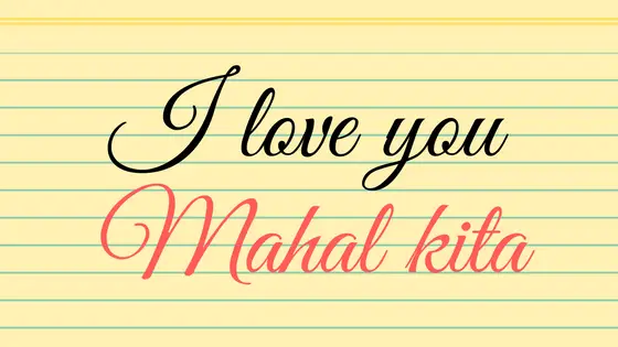 How to Say I Love You in Tagalog: Filipino Words and Terms of