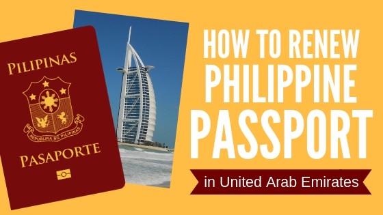 How To Renew Philippine Passport in UAE (United Arab Emirates)