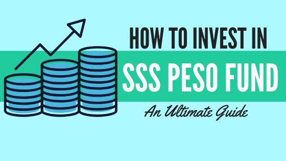 How To Invest in SSS P.E.S.O. Fund and Secure Your Future: An Ultimate Guide