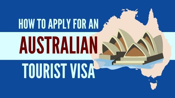 How To Apply for an Australian Tourist Visa: A Complete Guide for Filipino Tourists