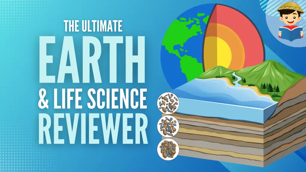 Earth and Life Science Reviewer (With Free Practice Tests)