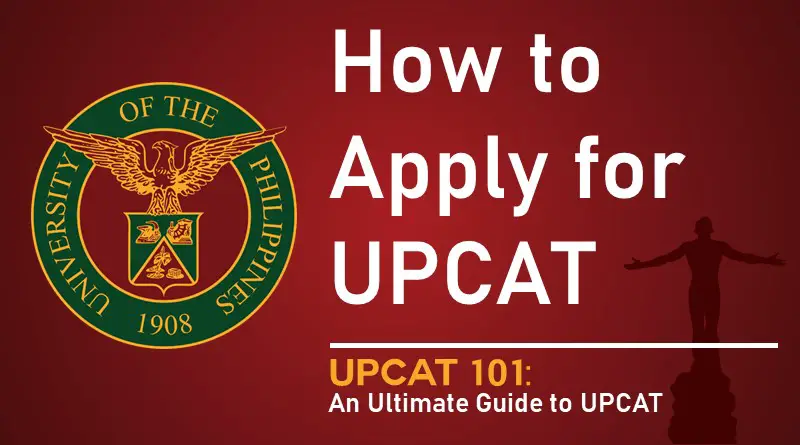 How To Apply for UPCAT in 2024: Updated Guide