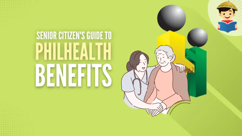 How To Avail of PhilHealth Discount and Benefits for Senior Citizen