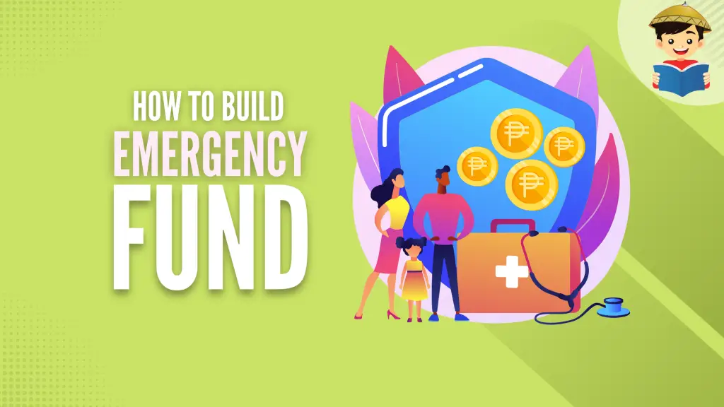 How To Build Emergency Fund in the Philippines: An Ultimate Guide