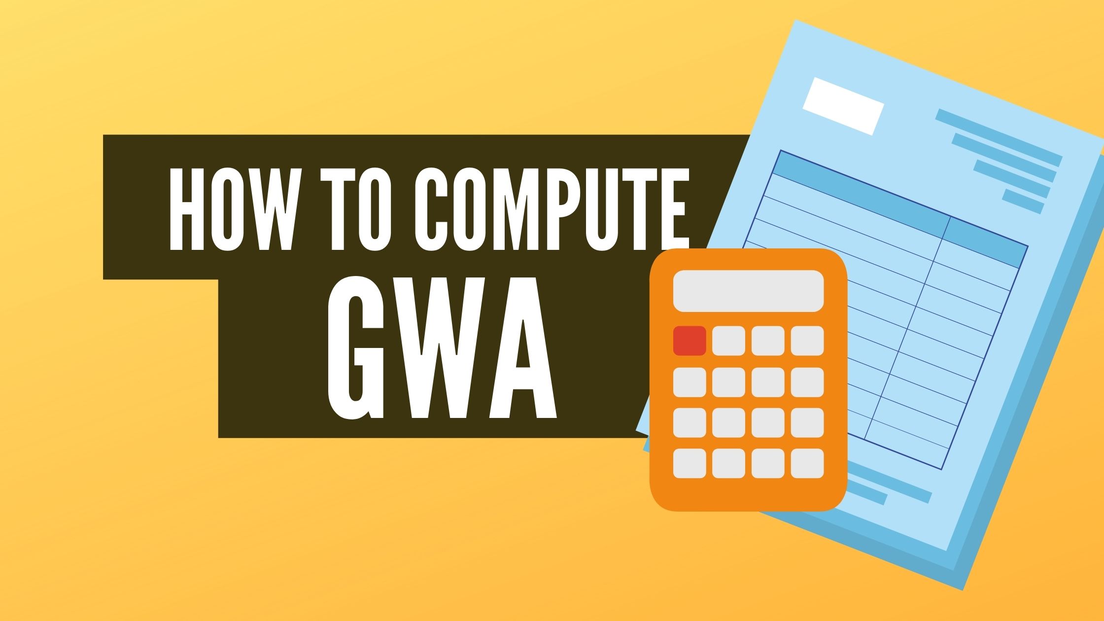 How to Compute GWA in the Philippines (with Free Excel Calculator)