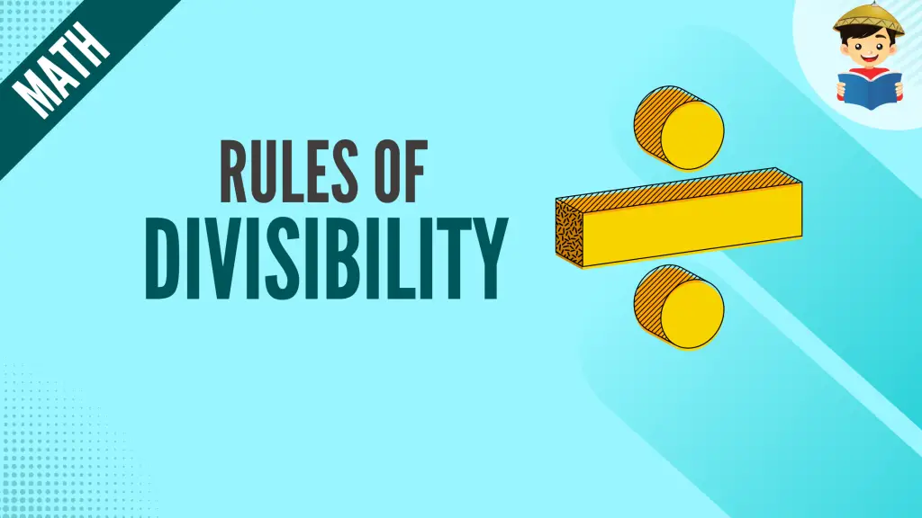Divisibility Rules With Examples