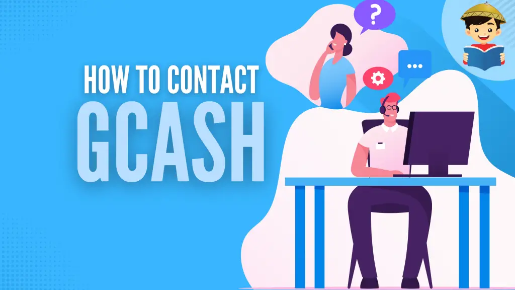 How To Call GCash Hotline and Customer Service