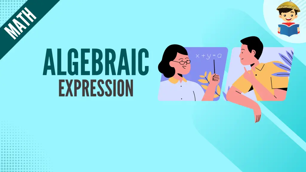 Algebraic Expression Examples With Answers