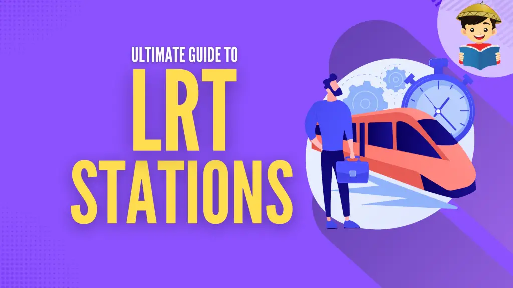 How To Commute Through LRT: An Ultimate Guide To Manila’s LRT 1 & 2 Stations