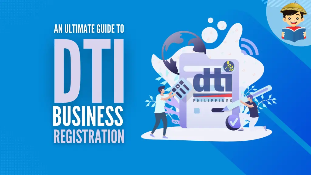 How To Register Business Name With DTI: An Ultimate Guide