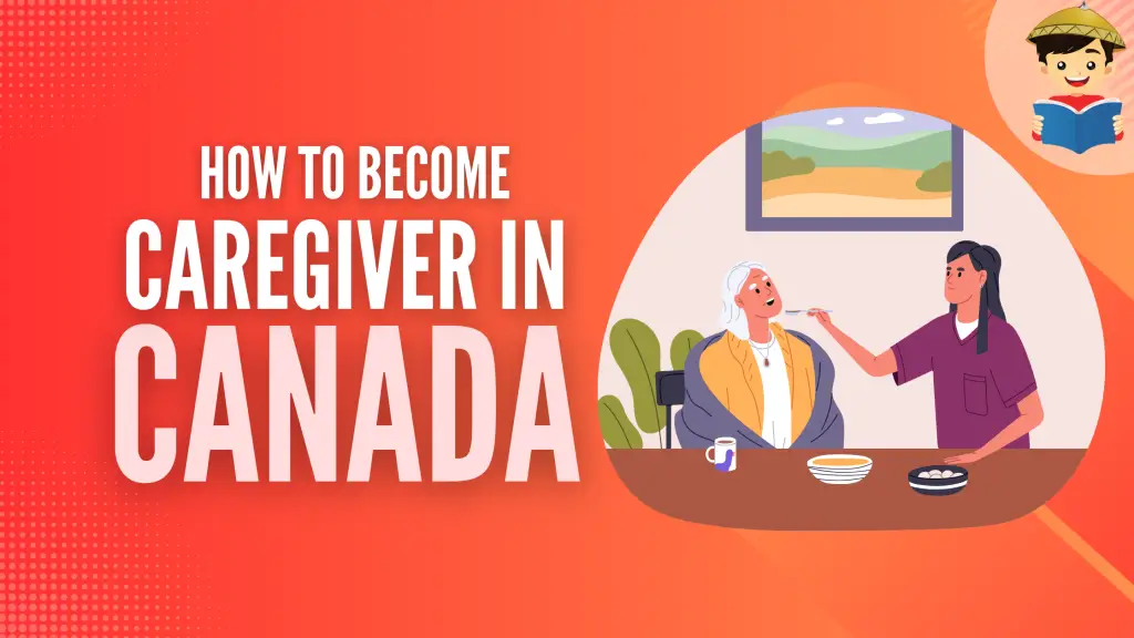 How To Apply as a Caregiver in Canada From the Philippines