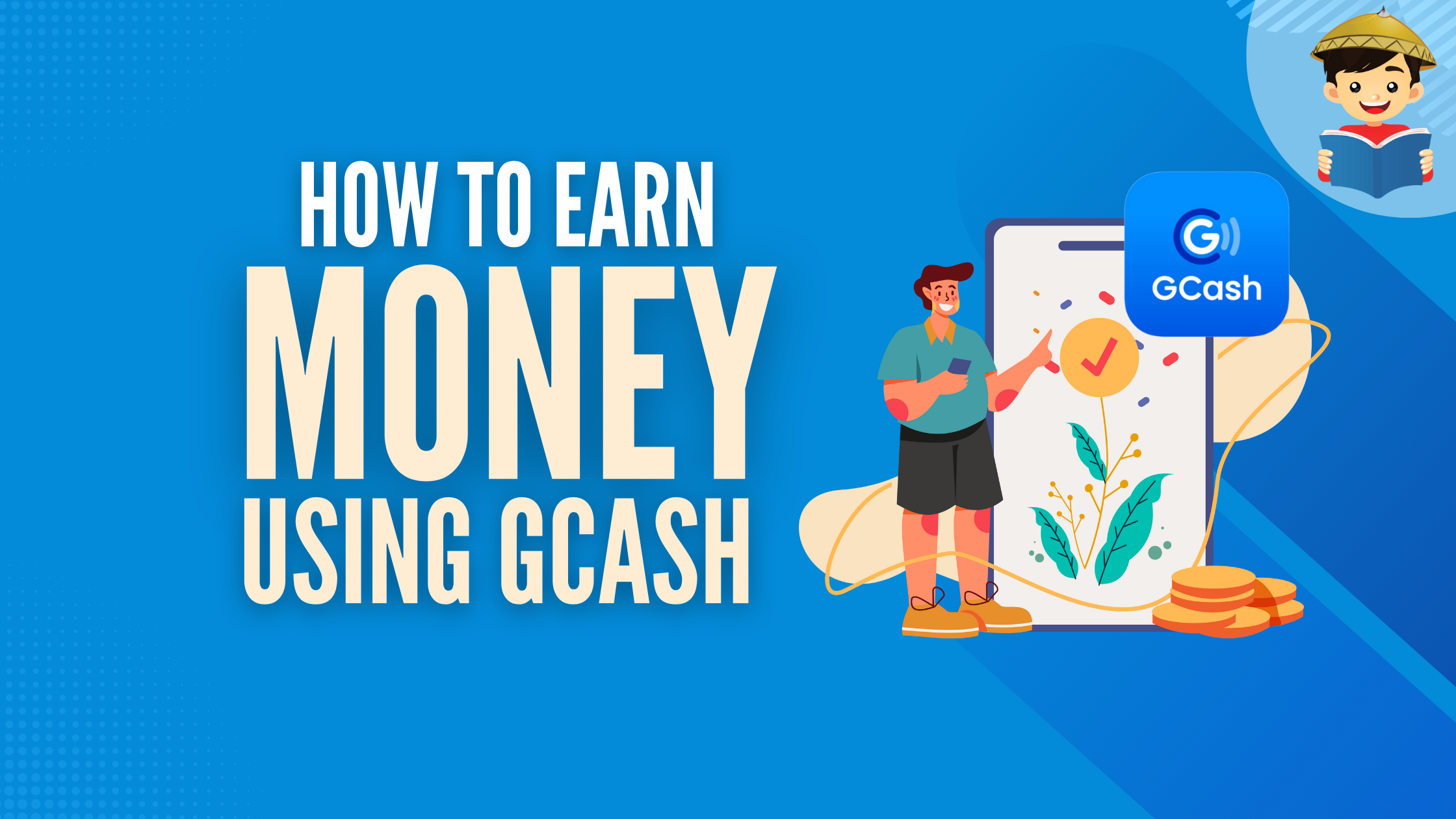 How To Earn Money in GCash: An Ultimate Guide - FilipiKnow