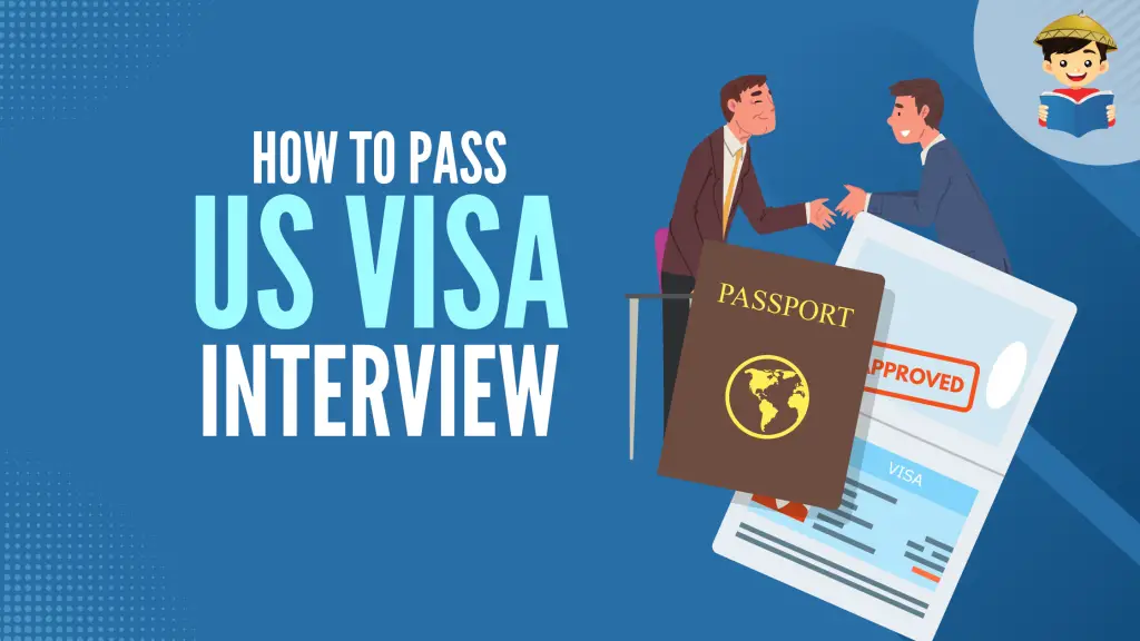 US Visa Interview Philippines 2023: Effective Tips To Pass