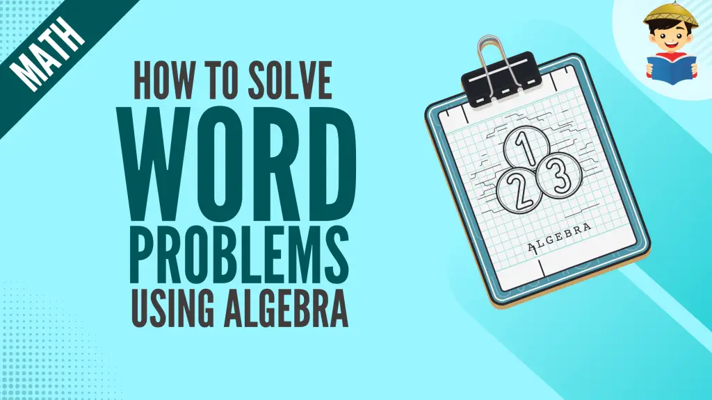 Algebraic Expression Word Problems and Answers