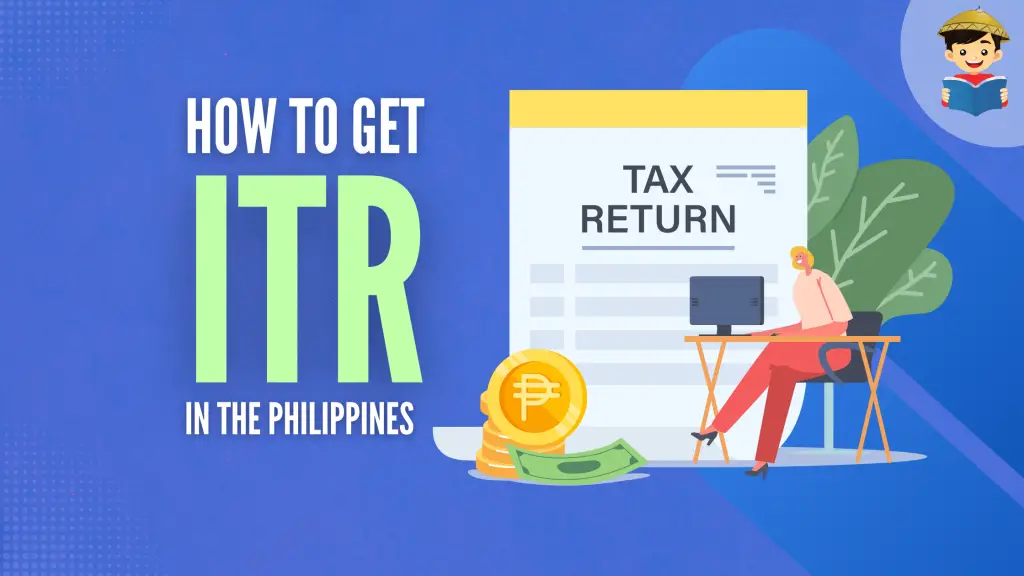 How To Get ITR in the Philippines: Online and Offline Methods