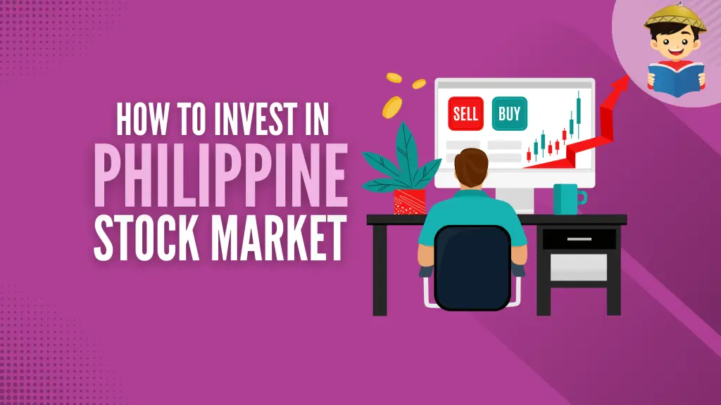 How To Start Investing in the Philippine Stock Market: A Complete Beginner’s Guide