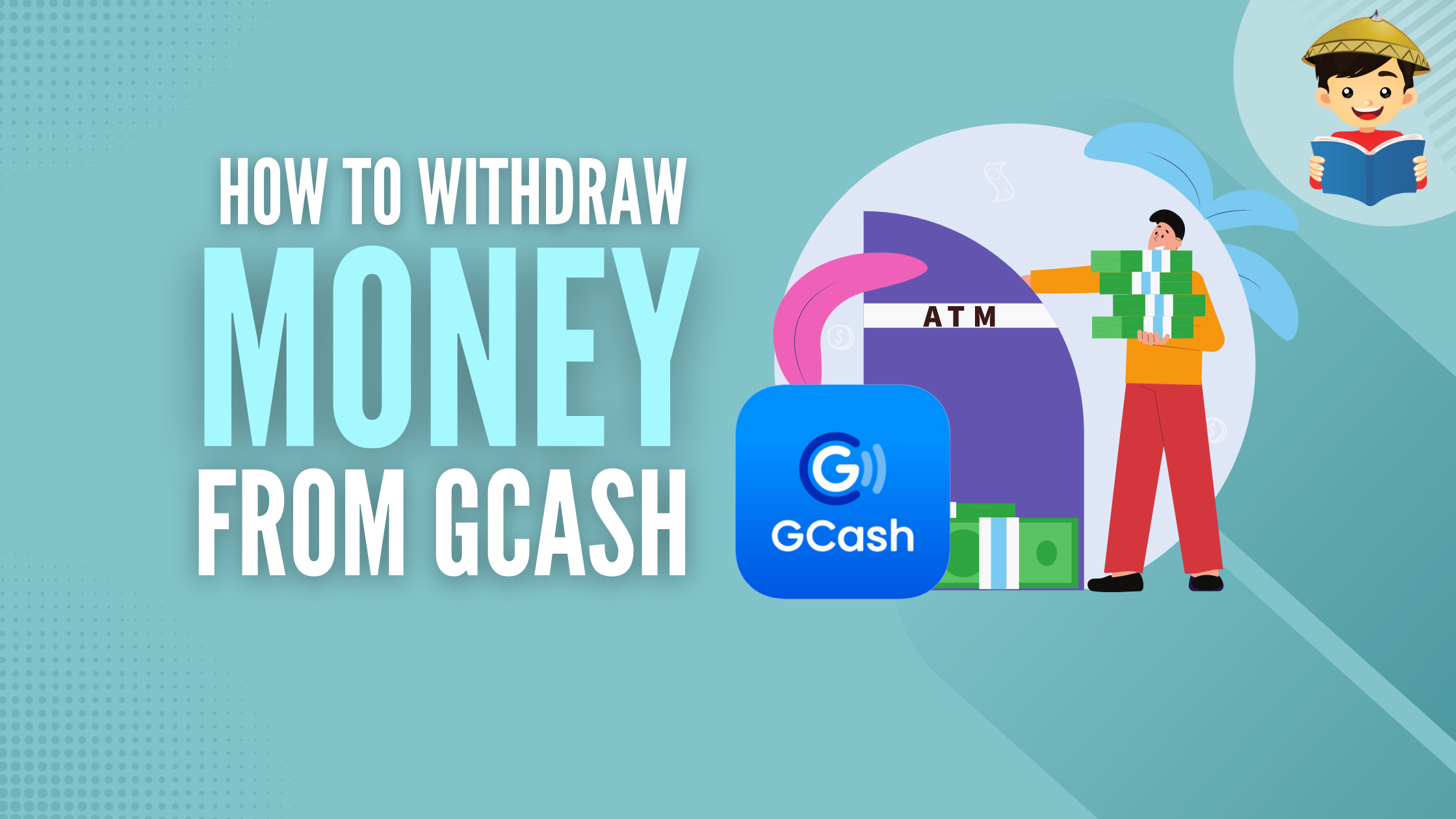 how-to-withdraw-money-from-gcash-a-guide-to-cashing-out-filipiknow