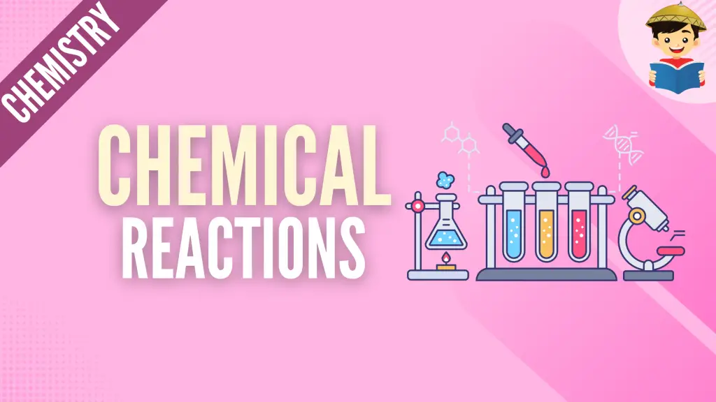 Chemical Reactions