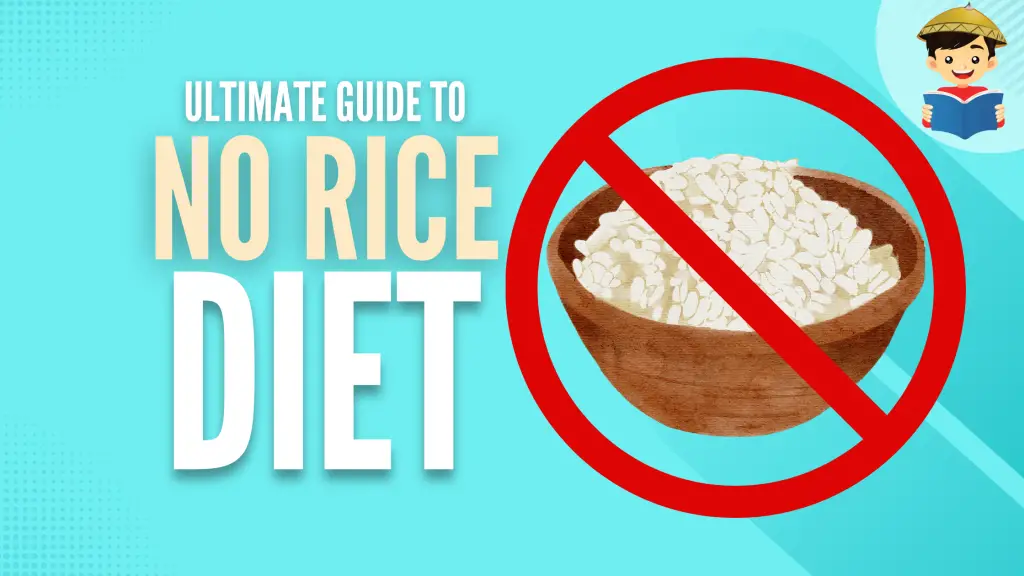 How To Start a No Rice Diet to Lose Weight (Free Diet Meal Plan)