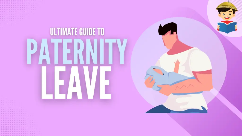 How To Avail Of Paternity Leave In The Philippines An Ultimate Guide 