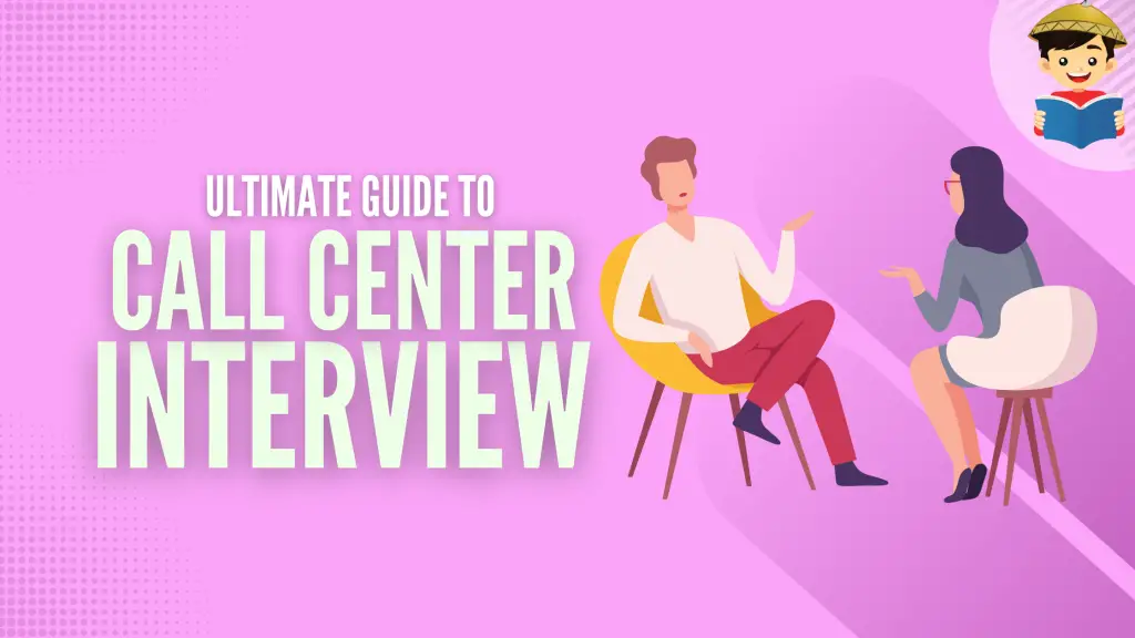 How To Pass Call Center Interview (With Sample Questions and Answers)