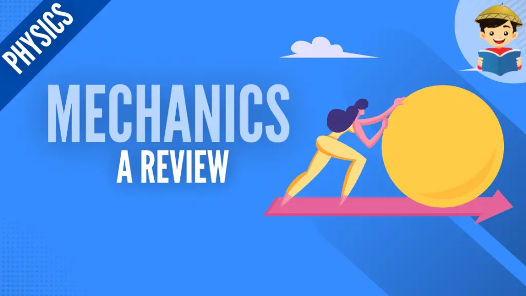physics reviewer - mechanics updated