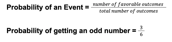 theoretical probability of getting an odd number if you roll a fair-six-sided die