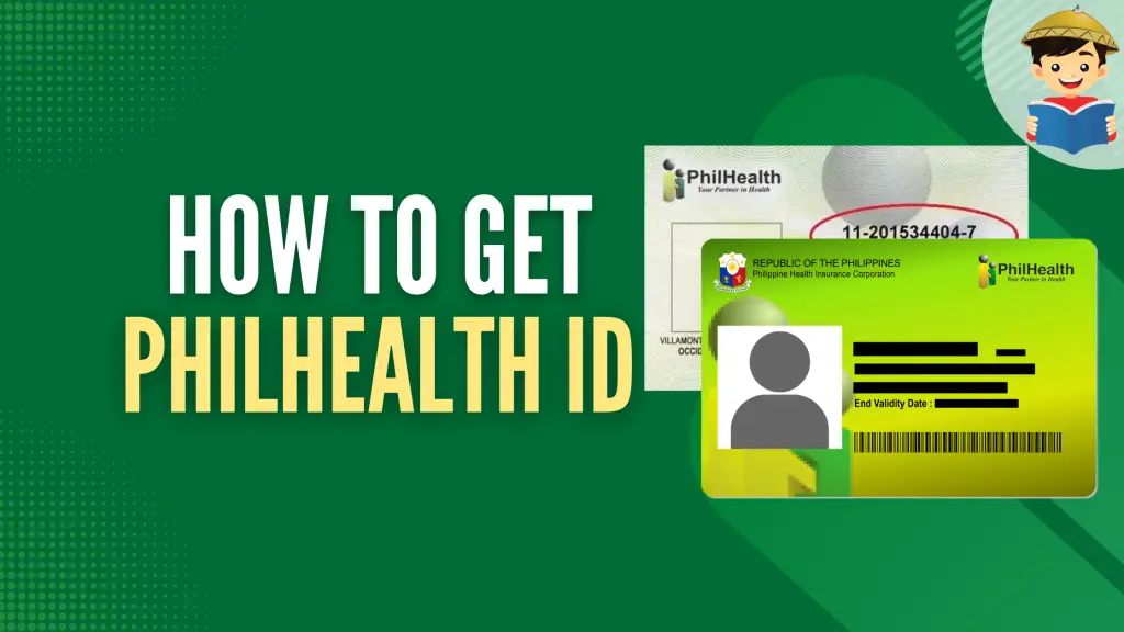 How To Get PhilHealth ID: An Ultimate Guide