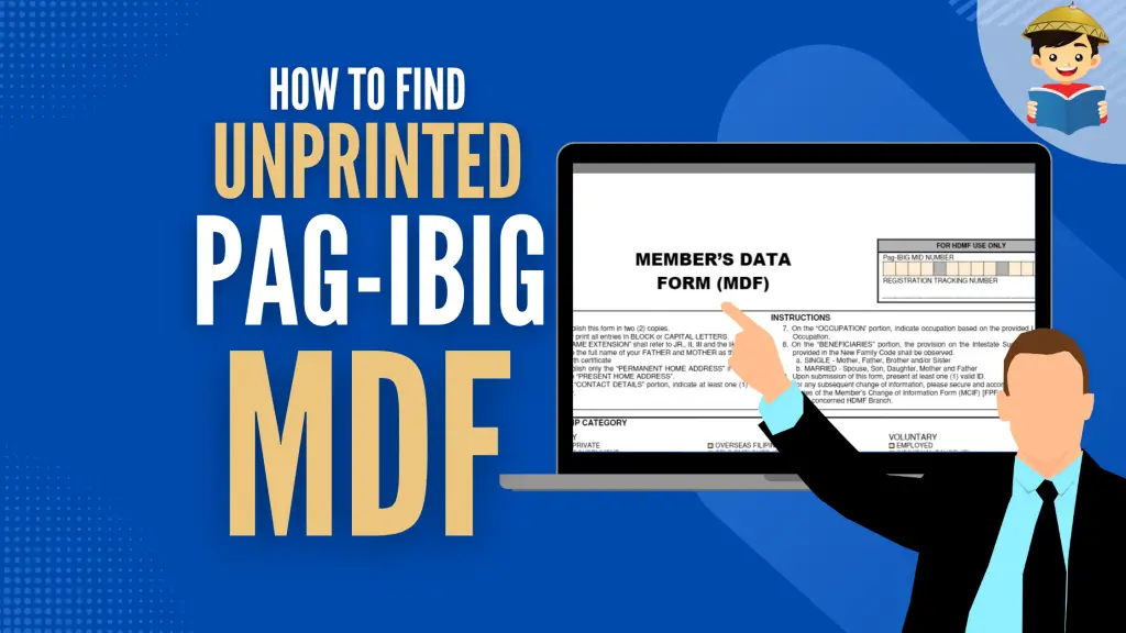 How To Find Your Unprinted Pag-IBIG MDF Form: An Ultimate Guide
