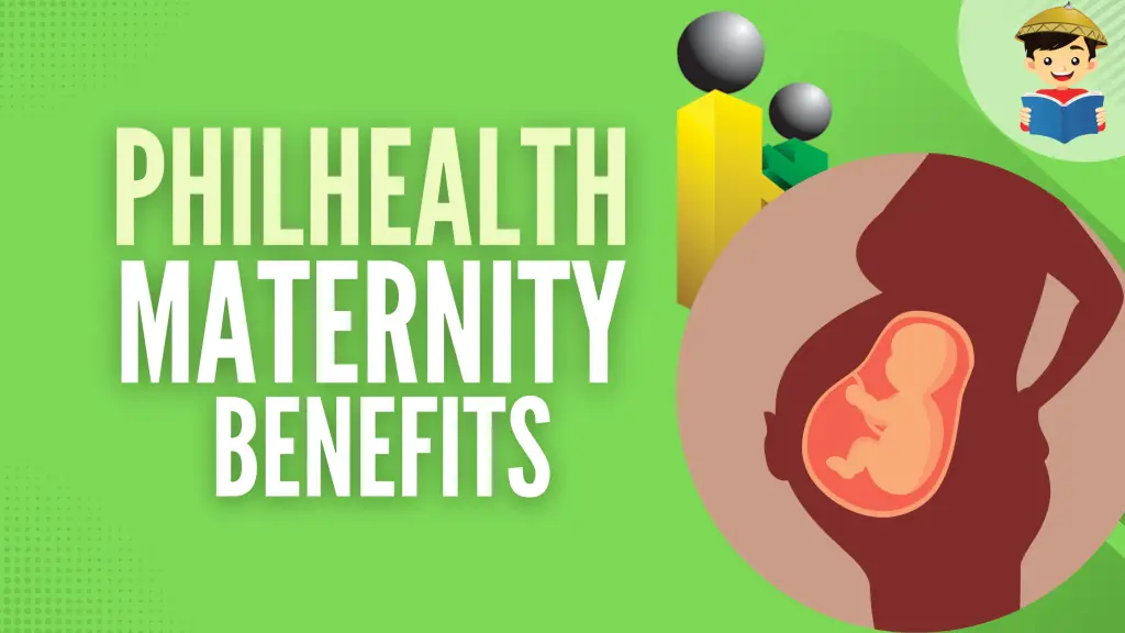 PhilHealth Maternity Benefits 2023: Requirements and How To Avail