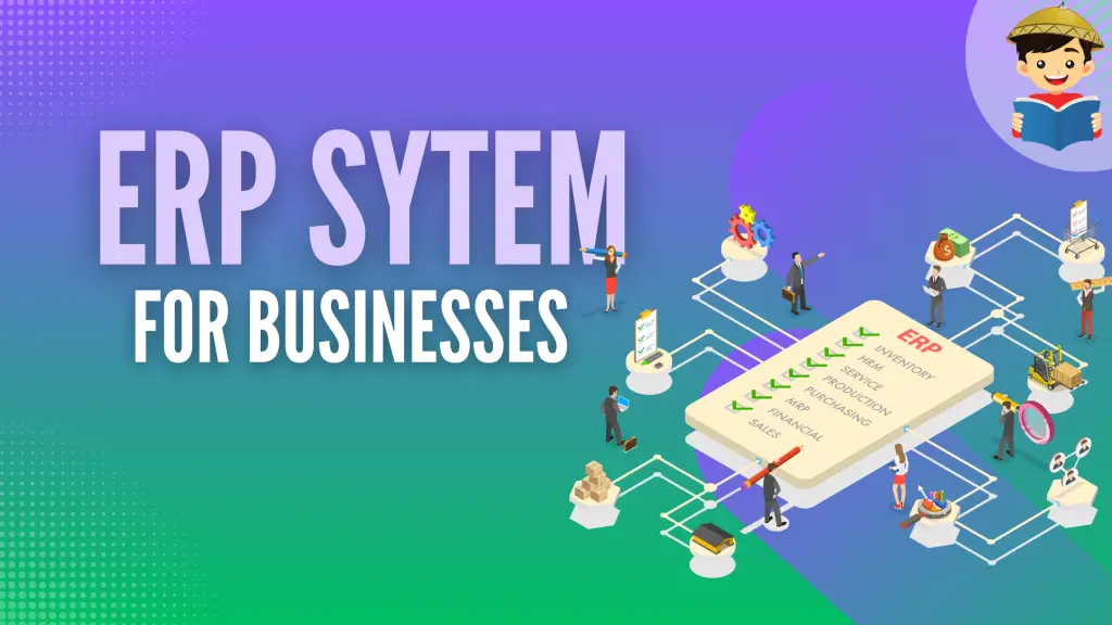 How ERP Systems Enhance Decision-Making in Businesses