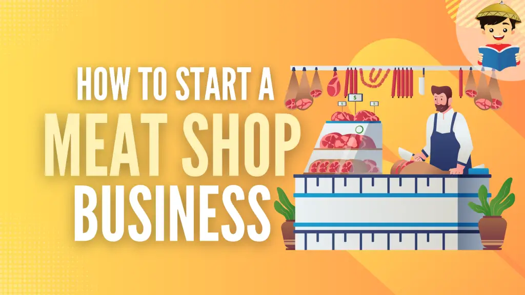 Top 7 Tips for Starting a Small Meat Shop Business