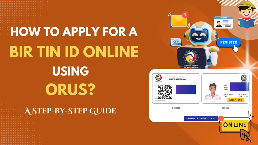 How to Apply for a BIR TIN ID Online Using ORUS: A Step-by-Step Guide