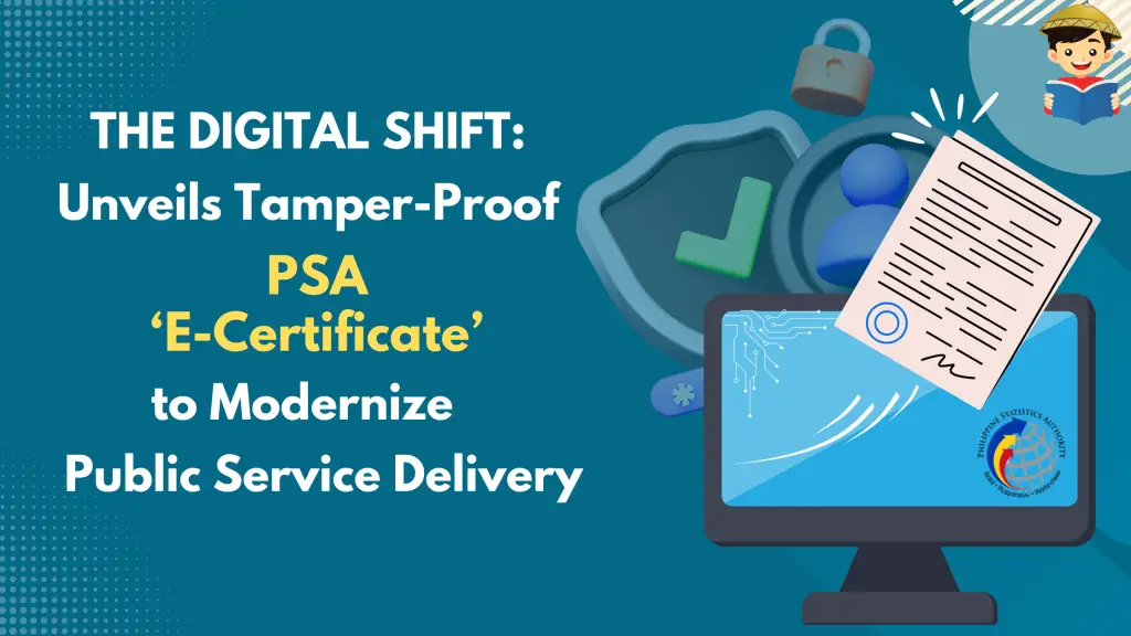 THE DIGITAL SHIFT: Unveils Tamper-Proof PSA E-Certificate to Modernize Public Service Delivery